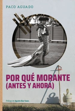 Bertrand.pt - Por Que Morante (Antes Y Ahora)