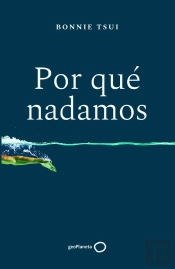 Por Qué Nadamos