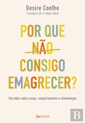 Por Que Não Consigo Emagrecer?
