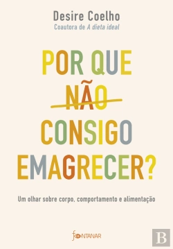 Bertrand.pt - Por Que Não Consigo Emagrecer?