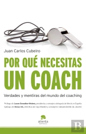 Por Qué Necesitas Un Coach