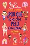 Por Que No Crece Pelo En La Lengua