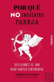 Por Qué No Encuentro Pareja