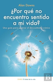 ¿Por Qué No Encuentro Sentido A Mi Vida?