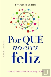 Por Que No Eres Feliz?