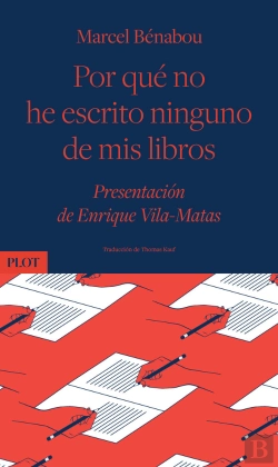Bertrand.pt - Por Que No He Escrito Ninguno De Mis Libros