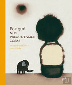 Bertrand.pt - Por Qué Nos Preguntamos Cosas