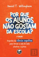Por que os Alunos Não Gostam da Escola?