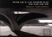 Por Que os Edifícios Ficam de Pé