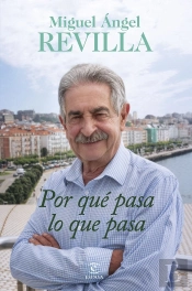Por Que Pasa Lo Que Pasa