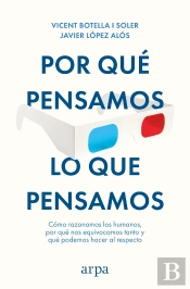Por Que Pensamos Lo Que Pensamos