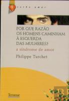 Por Que Razão os Homens Caminham à Esquerda das Mulheres