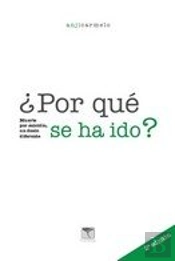 Por Que Se Ha Ido?