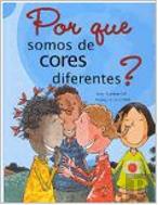 Por Que Somos de Cores Diferentes?