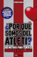 Por Que Somos Del Atleti