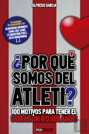 Por Que Somos Del Atleti
