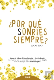 ¿Por Qué Sonríes Siempre?