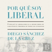 Por Que Soy Liberal