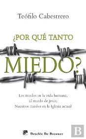 ¿Por Qué Tanto Miedo?