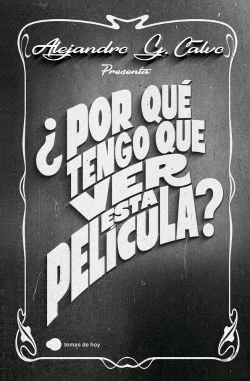 Bertrand.pt - ¿Por Que Tengo Que Ver Esta Pelicula?