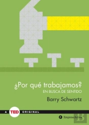 ¿Por Qué Trabajamos?