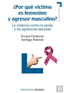 Bertrand.pt - ¿Por Qué Víctima Es Femenino Y Agresor Masculino?