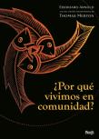 Por Que Vivimos En Comunidad?