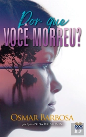 Por Que Você Morreu?