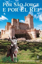 Por São Jorge e Por El Rei