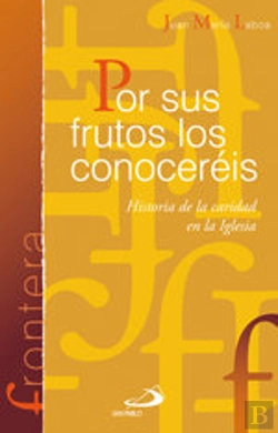 Bertrand.pt - Por Sus Frutos Los Conoceréis