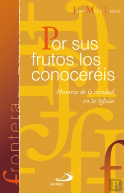 Bertrand.pt - Por Sus Frutos Los Conoceréis