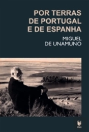 Por Terras de Portugal e de Espanha