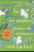 Por um Simples Pedaço de Cerâmica