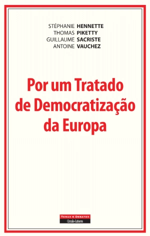 Por um Tratado de Democratização da Europa
