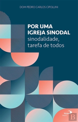 Bertrand.pt - Por Uma Igreja Sinodal