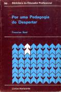 Por uma Pedagogia do Despertar