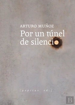 Bertrand.pt - Por Un Tunel De Silencio