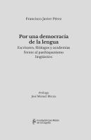 Por Una Democracia De La Lengua
