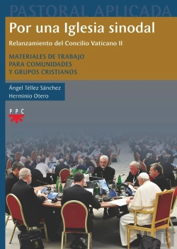 Bertrand.pt - Por Una Iglesia Sinodal. Relanzamiento Del Concilio Vaticano Ii