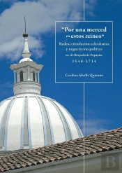 'Por Una Merced En Estos Reinos'