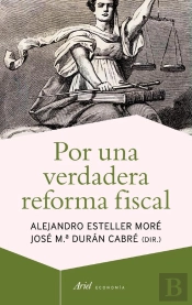 Por Una Verdadera Reforma Fiscal