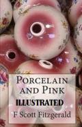 Porcelain And Pink Illustrated