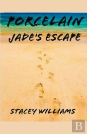 Porcelain Jade'S Escape