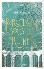Porcelaine Sous Les Ruines