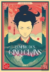 Porcelâme Tome 2 : L'Empire Des Cinq Clans : Le Chant Du Phénix