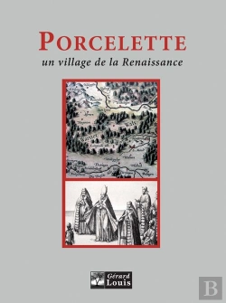 Bertrand.pt - Porcelette, Un Village De La Renaissance