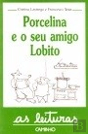 Porcelina e o seu Amigo Lobito