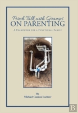 Bertrand.pt - Porch Talk With Gramps On Parenting: A Framework For A Functional Family