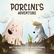 Porcini'S Adventure