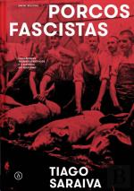Porcos Fascistas